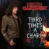 Hirsh Gardner - Third Time?S A Charm in der Gruppe UNSERE TIPPS / Freitagsveröffentlichungen / Freitag der 13 Dezember 2024 bei Bengans Skivbutik AB (5572140)