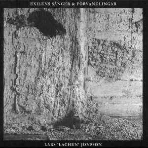 Lachen Jonsson - Songs Of Exile & Metamorphosis in der Gruppe UNSERE TIPPS / Weihnachtsgeschenktipp CD bei Bengans Skivbutik AB (5572427)