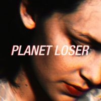 Planet Loser - Planet Loser in der Gruppe Pop-Rock bei Bengans Skivbutik AB (5572595)