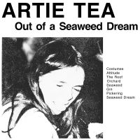 Artie Tea - Out Of A Seaweed Dream in der Gruppe Pop-Rock bei Bengans Skivbutik AB (5572631)