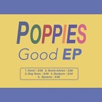 Poppies - Good in der Gruppe Pop-Rock bei Bengans Skivbutik AB (5572639)