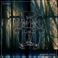 Clique - Burden Piece in der Gruppe Pop-Rock bei Bengans Skivbutik AB (5572649)