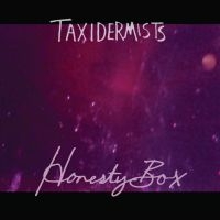 Taxidermists - Honesty Box in der Gruppe Pop-Rock bei Bengans Skivbutik AB (5572746)