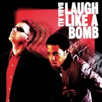 Ali Baba - Laugh Like A Bomb (Indie Exclusive in der Gruppe VINYL / Pop-Rock bei Bengans Skivbutik AB (5572892)