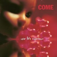 Come - Near Life Experience (Pink Vinyl) in der Gruppe VINYL / Pop-Rock bei Bengans Skivbutik AB (5572917)