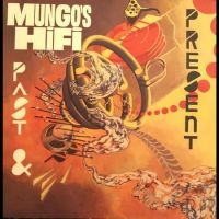 Mungo's Hi Fi - Past And Present in der Gruppe VINYL / Reggae bei Bengans Skivbutik AB (5572942)