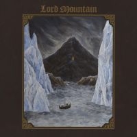 Lord Mountain - The Oath in der Gruppe CD / Hårdrock bei Bengans Skivbutik AB (5572997)