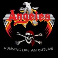 Angeles - Running Like An Outlaw in der Gruppe CD / Pop-Rock bei Bengans Skivbutik AB (5573103)