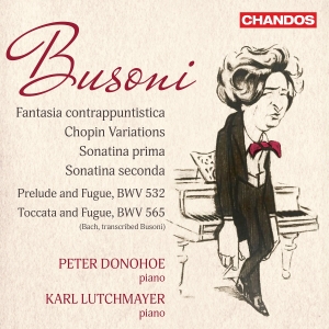 Peter Donohoe Karl Lutchmayer - Busoni: Fantasia Contrappuntistica in der Gruppe CD / Kommande / Klassiskt bei Bengans Skivbutik AB (5573234)