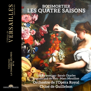 Orchestre De L'opera Royal Chloe D - Boismortier: Les Quatre Saisons in der Gruppe CD / Kommande / Klassiskt bei Bengans Skivbutik AB (5573251)