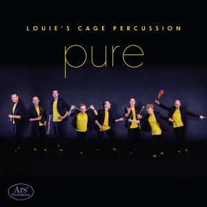 Louie's Cage Percussion - Pure in der Gruppe CD / Kommande / Klassiskt bei Bengans Skivbutik AB (5573259)