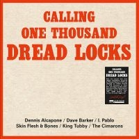 Various Artists - Calling One Thousand Dread Locks in der Gruppe UNSERE TIPPS / Freitagsveröffentlichungen / Freitag der 22 November 2024 bei Bengans Skivbutik AB (5573320)