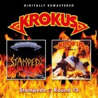 Krokus - Stampede/Round 13 in der Gruppe UNSERE TIPPS / Freitagsveröffentlichungen / Freitag der 22 November 2024 bei Bengans Skivbutik AB (5573361)