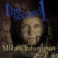 Erlandsson Mikael - Second 1 The in der Gruppe CD / Kommande / Hårdrock bei Bengans Skivbutik AB (5573391)