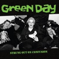 Green Day - Strung Out On Confusion in der Gruppe UNSERE TIPPS / Startsida - Vinyl Nyheter & Kommande bei Bengans Skivbutik AB (5573472)