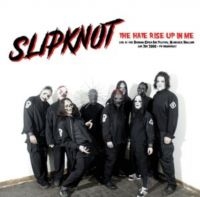 Slipknot - The Hate Rise Up In Me in der Gruppe -Start FLS1 bei Bengans Skivbutik AB (5573564)