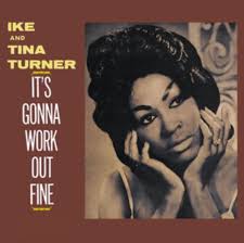 Ike And Tina Turner - It's Gonna Work Out Fine in der Gruppe -Start Jan R1 bei Bengans Skivbutik AB (5573621)