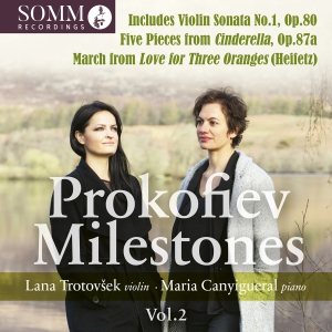 Lana Trotovsek Maria Canyigueral - Prokofiev: Milestones, Vol. 2 in der Gruppe CD / Kommande / Klassiskt bei Bengans Skivbutik AB (5573641)