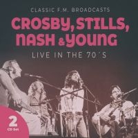 Crosby Stills Nash & Young - Live In The 70S in der Gruppe UNSERE TIPPS / Freitagsveröffentlichungen / Freitag, den 29 November 2024 bei Bengans Skivbutik AB (5573681)