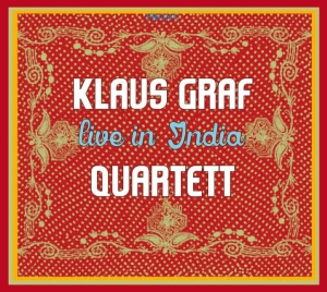 Klaus Graf Quartett - Live In India in der Gruppe CD / Jazz bei Bengans Skivbutik AB (5573729)