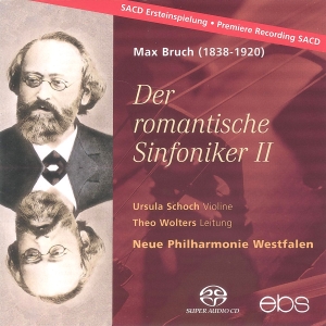 Ursula Schoch Theo Wolters Neue P - Max Bruch -  Der Romantische Sinfon in der Gruppe MUSIK / SACD / Klassiskt bei Bengans Skivbutik AB (5573849)