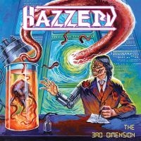 Hazzerd - 3Rd Dimension The in der Gruppe CD / Kommande / Hårdrock bei Bengans Skivbutik AB (5573936)