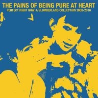 Pains Of Being Pure At Heart The - Perfect Right Now: A Slumberland Co in der Gruppe VINYL / Kommande / Pop-Rock bei Bengans Skivbutik AB (5573939)