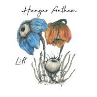 Hunger Anthem - Lift in der Gruppe VINYL / Nyheter / Pop-Rock bei Bengans Skivbutik AB (5573953)