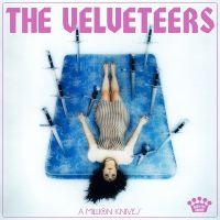 Velveteers The - A Million Knives in der Gruppe VINYL / Kommande / Pop-Rock bei Bengans Skivbutik AB (5573960)