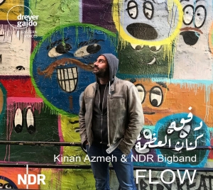 Kinan Azmeh & Ndr Bigband - Flow in der Gruppe UNSERE TIPPS / Weihnachtsgeschenktipp CD bei Bengans Skivbutik AB (5574018)