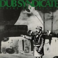 Dub Syndicate - Strike The Balance in der Gruppe VINYL / Kommande / Reggae bei Bengans Skivbutik AB (5574075)