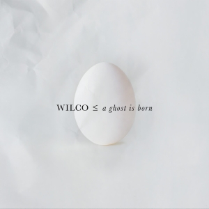 Wilco - A Ghost Is Born (20th Anniversary expanded 2CD edition) in der Gruppe CD / Kommande / Pop-Rock bei Bengans Skivbutik AB (5574141)