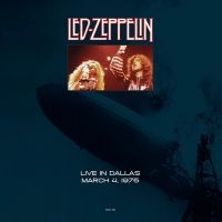 Led Zeppelin - Live In Dallas March 4, 1975 in der Gruppe VINYL / Hårdrock bei Bengans Skivbutik AB (5574173)