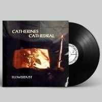 Catherines Cathedral - Flowerdust (Vinyl Lp) in der Gruppe VINYL / Kommande / Hårdrock bei Bengans Skivbutik AB (5574291)