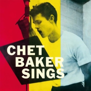 Chet Baker - Chet Baker Sings in der Gruppe VINYL / Kommande / Jazz bei Bengans Skivbutik AB (5574389)