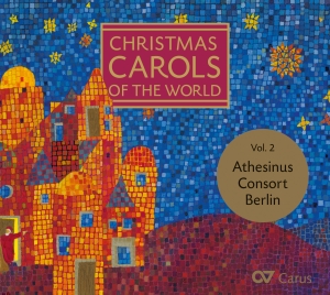 Athesinus Consort - Christmas Carols Of The World Vol. in der Gruppe CD / Klassiskt bei Bengans Skivbutik AB (5574448)