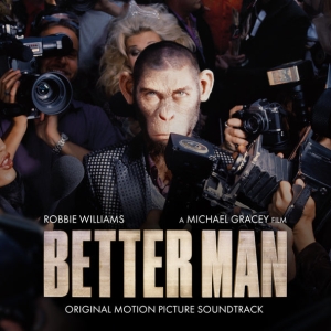 Williams Robbie - Better Man (Original Motion Picture Soundtrack) in der Gruppe CD / Kommande / Film-Musikal,Pop-Rock bei Bengans Skivbutik AB (5574544)