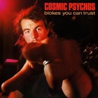 Cosmic Psychos - Blokes You Can Trust (Clear Blue Bl in der Gruppe UNSERE TIPPS / Freitagsveröffentlichungen / Freitag der 13 Dezember 2024 bei Bengans Skivbutik AB (5574691)