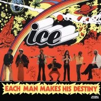 Ice (Lafayette Afro-Rock Band) - Each Man Makes His Destiny in der Gruppe VINYL / Kommande / Pop-Rock bei Bengans Skivbutik AB (5574775)