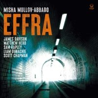 Mullov-Abbado Misha - Effra in der Gruppe VINYL / Kommande / Jazz bei Bengans Skivbutik AB (5574815)