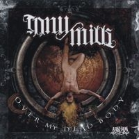 Tony Mills - Over My Dead Body in der Gruppe CD / Kommande / Pop-Rock bei Bengans Skivbutik AB (5574823)