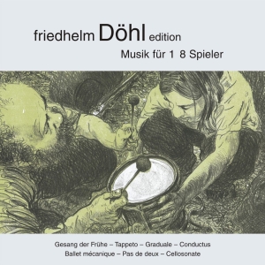 Friedhelm Döhl - Gesang Der Frühe/Tappeto/Graduale/C in der Gruppe UNSERE TIPPS / Weihnachtsgeschenktipp CD bei Bengans Skivbutik AB (5574911)