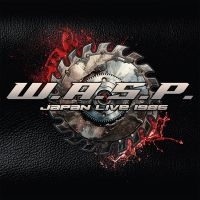 W.A.S.P. - Japan Live - 1986 in der Gruppe CD / Kommande / Hårdrock bei Bengans Skivbutik AB (5575169)