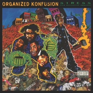 Organized Konfusion - Stress in der Gruppe UNSERE TIPPS / Startsida - Vinyl Nyheter & Kommande bei Bengans Skivbutik AB (5575212)