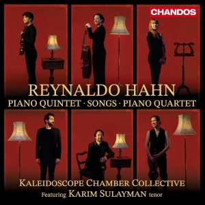 Reynaldo Hahn - Piano Quintet, Songs & Piano Quarte in der Gruppe CD / Kommande / Klassiskt bei Bengans Skivbutik AB (5575280)