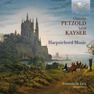 Petzold & Kayser - Harpsichord Music in der Gruppe CD / Kommande / Klassiskt bei Bengans Skivbutik AB (5575308)