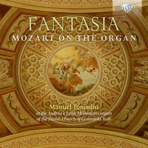 Manuel Tomadin - Fantasia - Mozart On The Organ in der Gruppe CD / Kommande / Klassiskt bei Bengans Skivbutik AB (5575317)