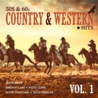 Various Artists - 50S & 60S Country & Western Hits in der Gruppe UNSERE TIPPS / Startsida - Vinyl Nyheter & Kommande bei Bengans Skivbutik AB (5575491)