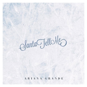 Ariana Grande - Santa Tell Me in der Gruppe VINYL / Nyheter / Julmusik,Pop-Rock bei Bengans Skivbutik AB (5575601)