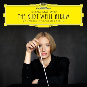 Mehrling Katharine & Konzerthausorchester Berlin - The Kurt Weill Album in der Gruppe UNSERE TIPPS / Jahresbestenlisten 2024 / DN Klassische Musik bei Bengans Skivbutik AB (5575716)